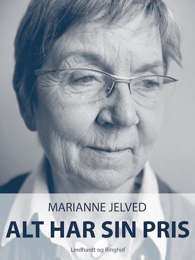 Alt har sin pris – omslag til lydbogen af Marianne Jelved