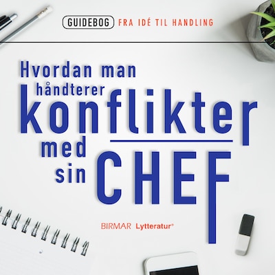 Hvordan man håndterer konflikter med sin chef – omslag til lydbogen af Lars Stig Duehart