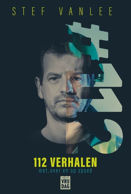 112 verhalen: met, over en op spoed – omslag van het luisterboek van Stef Vanlee