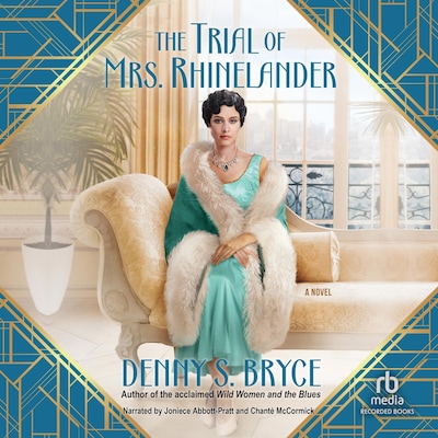 The Trial of Mrs. Rhinelander – omslag til lydbogen af Denny S. Bryce