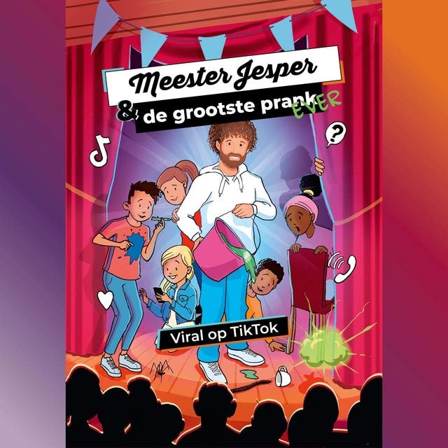 Meester Jesper & de grootste prank ever: Viral op TikTok – omslag van het luisterboek van Jesper Hesseling