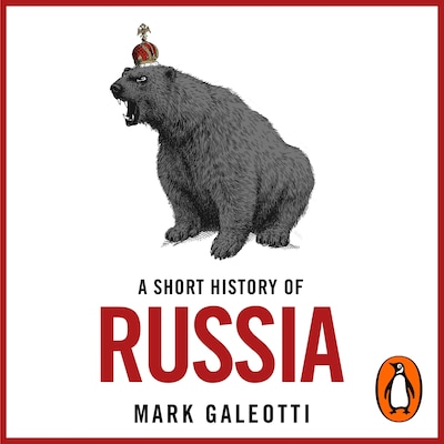 A Short History of Russia – omslag til lydbogen af Mark Galeotti