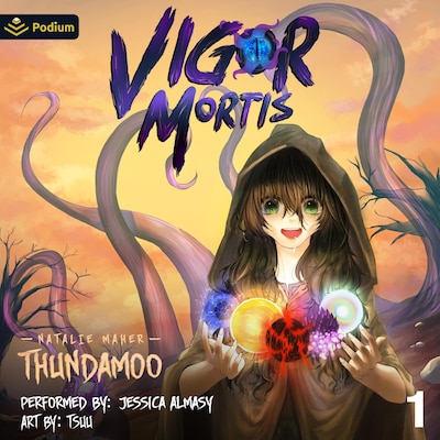 Vigor Mortis: Volume 1 – omslag til lydbogen af Natalie Maher, Thundamoo