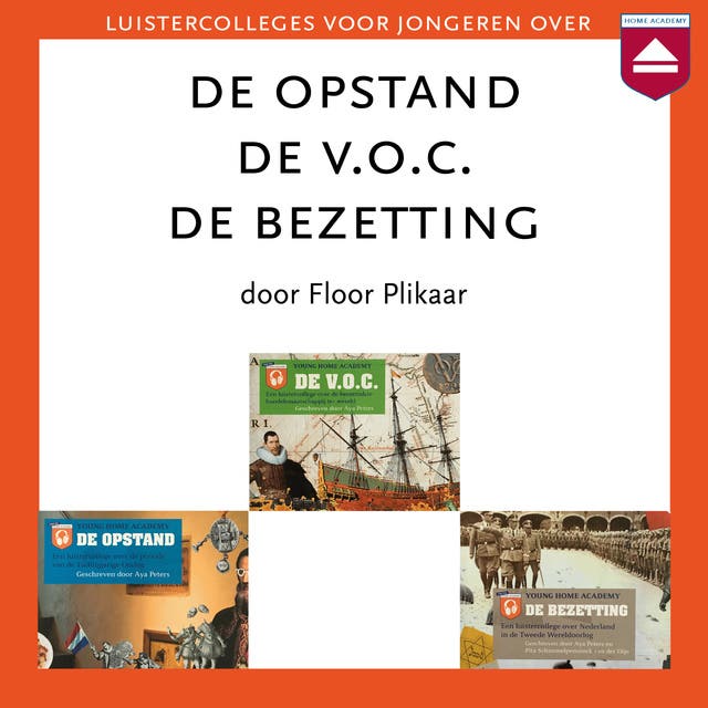 De Opstand - De V.O.C - De Bezetting