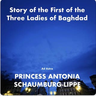 Story of the First of the Three Ladies of Baghdad: Ad Astra Grand Classics – omslag till ljudboken av Edward William Lane