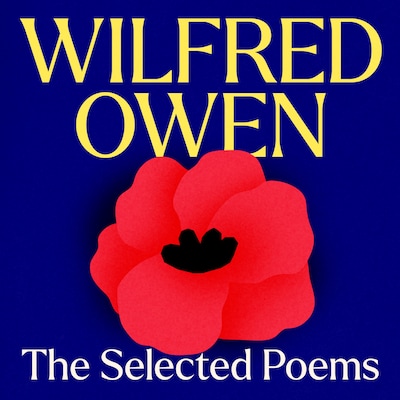 Wilfred Owen: The Selected Poems – omslag til lydbogen af Wilfred Owen
