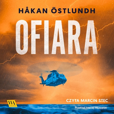 Ofiara – okładka audiobooka, autor Håkan Östlundh