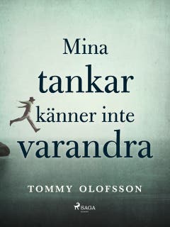 Mina tankar känner inte varandra