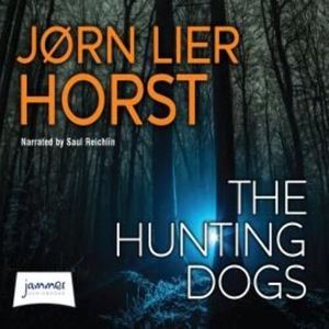 The Hunting Dogs – okładka audiobooka, autor Jørn Lier Horst