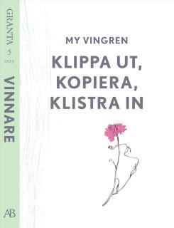 Klipp ut, kopiera, klistra in. En e-singel från Granta #5 – omslag till ljudboken av My Vingren