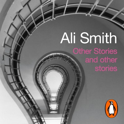 Other Stories and Other Stories – omslag til lydbogen af Ali Smith