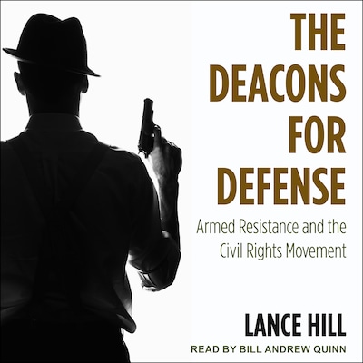 The Deacons for Defense – omslag til lydbogen af Lance Hill