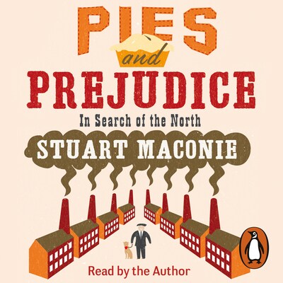 Pies and Prejudice – omslag til lydbogen af Stuart Maconie