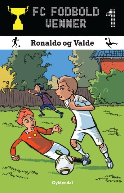 FC Fodboldvenner 1 - Ronaldo og Valde – omslag til lydbogen af Lars Bøgeholt Pedersen