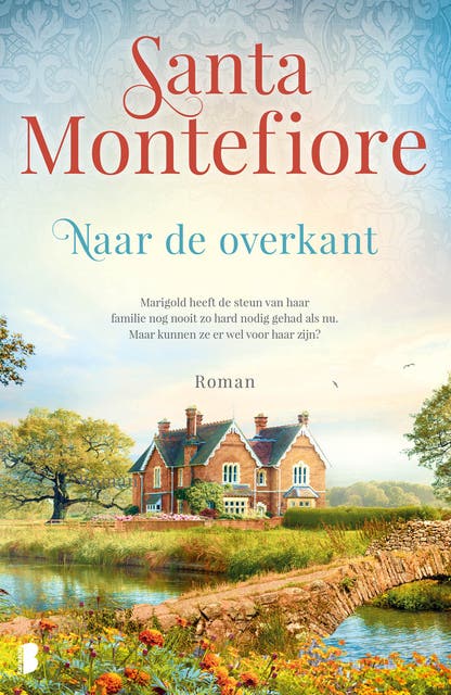 Naar de overkant: Marigold heeft de steun van haar familie nog nooit zo hard nodig gehad als nu. Maar kunnen ze er wel voor haar zijn?