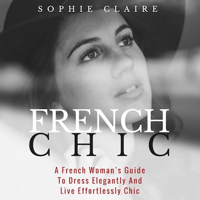 French Chic – omslag van het luisterboek van Sophie Claire