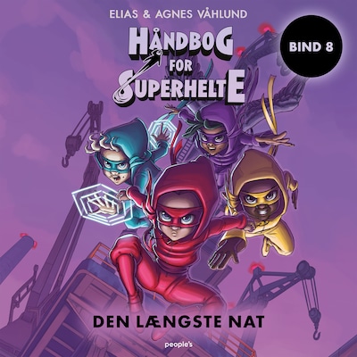 Håndbog for superhelte 8: Den længste nat – omslag til lydbogen af Elias Våhlund, Agnes Våhlund