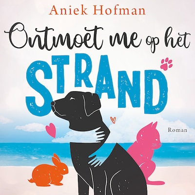 Ontmoet me op het strand – omslag van het luisterboek van Aniek Hofman