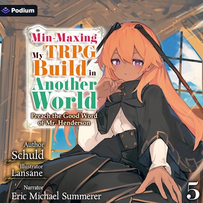 Min-Maxing My TRPG Build in Another World: Volume 5 – omslag til lydbogen af Schuld