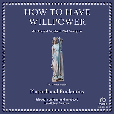 How to Have Willpower – omslag til lydbogen af Plutarch, Prudentius