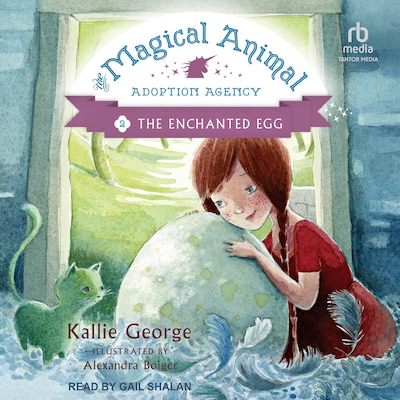 The Enchanted Egg – omslag til lydbogen af Kallie George