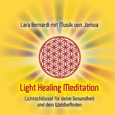 Light Healing Meditation