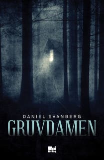 Gruvdamen – omslag till ljudboken av Daniel Svanberg