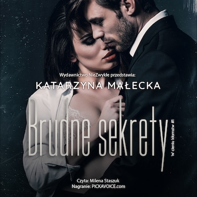 Brudne sekrety – okładka audiobooka, autor Katarzyna Małecka