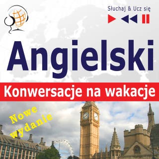 Angielski Konwersacje na wakacje - Nowe wydanie: On Holiday – okładka audiobooka, autor Dorota Guzik