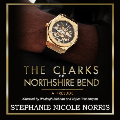 The Clarks Of Northshire Bend – A Prelude