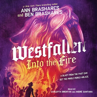 Into the Fire – omslag til lydbogen af Ann Brashares, Ben Brashares