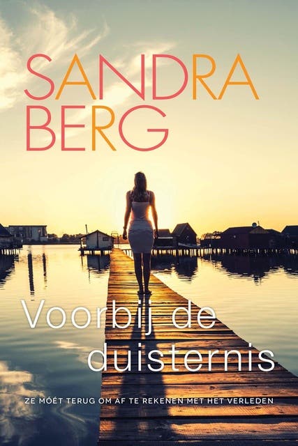 Voorbij de duisternis – omslag van het luisterboek van Sandra Berg