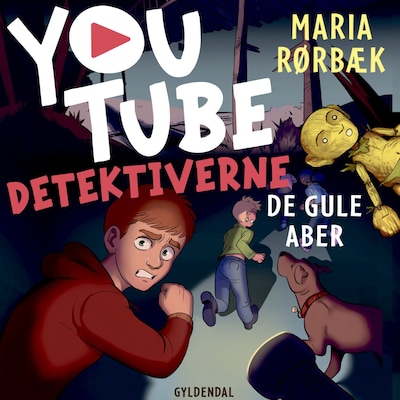 YouTube-detektiverne 2 - De gule aber – omslag til lydbogen af Maria Rørbæk