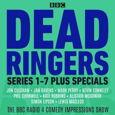 Dead Ringers: Series 1-7 plus Specials – omslag til lydbogen af BBC Radio Comedy