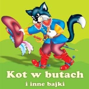 Kot w butach i inne bajki – okładka audiobooka, autor Magdalena Kuczyńska