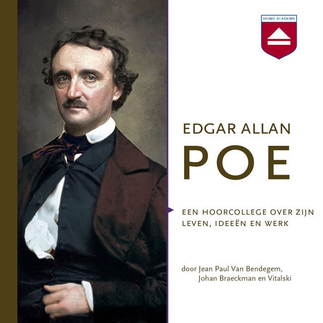 Edgar Allan Poe: Een hoorcollege over zijn leven, ideeën en werk – omslag van het luisterboek van Jean Paul Van Bendegem,Johan Braeckman,Vitalski