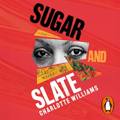 Sugar and Slate – omslag til lydbogen af Charlotte Williams
