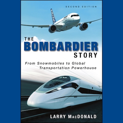 The Bombardier Story – omslag til lydbogen af Larry MacDonald