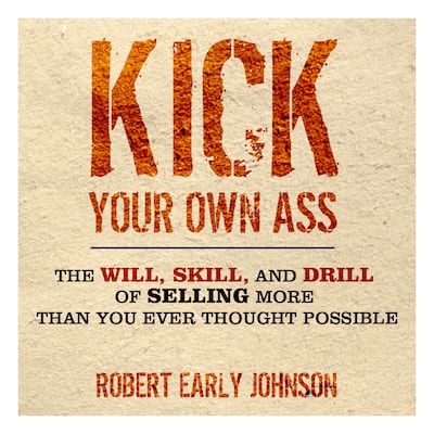 Kick Your Own Ass – omslag til lydbogen af Robert Johnson