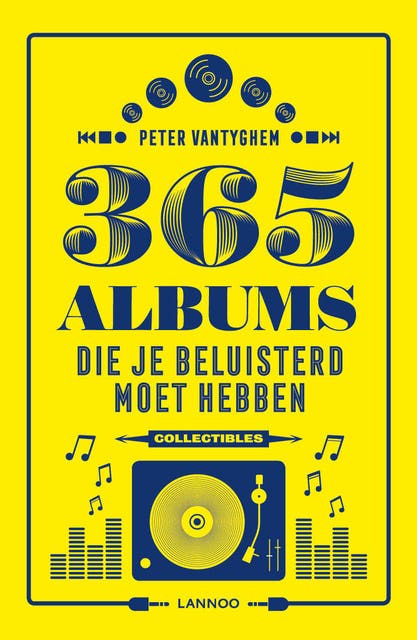 365 albums die je beluisterd moet hebben – omslag van het luisterboek van Peter Vantyghem
