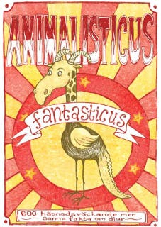 Animalisticus fantasticus : 600 häpnadsväckande men sanna fakta om djur – omslag till ljudboken av Nicotext Förlag