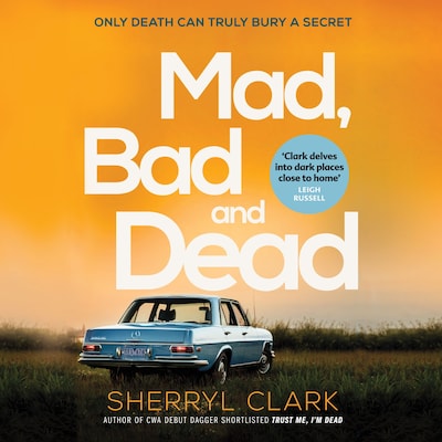 Mad, Bad and Dead – omslag til lydbogen af Sherryl Clark