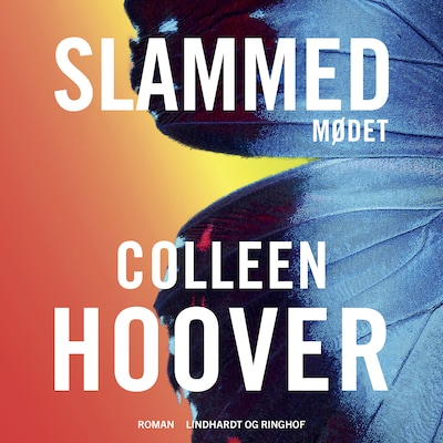Slammed - Mødet – omslag til lydbogen af Colleen Hoover