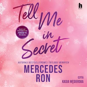 Tell me in secret – okładka audiobooka, autor Mercedes Ron