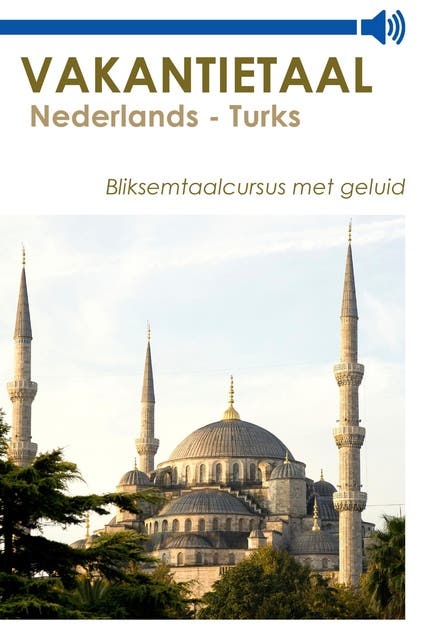 Vakantietaal Nederlands - Turks – omslag van het luisterboek van Vakantietaal