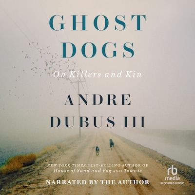 Ghost Dogs – omslag til lydbogen af Andre Dubus III