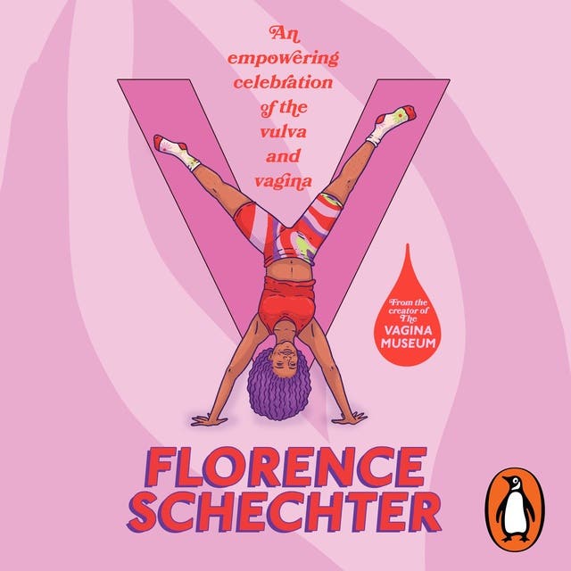 V: An empowering celebration of the vulva and vagina – omslag til lydbogen af Florence Schechter