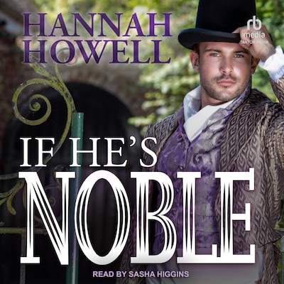 If He's Noble – omslag til lydbogen af Hannah Howell