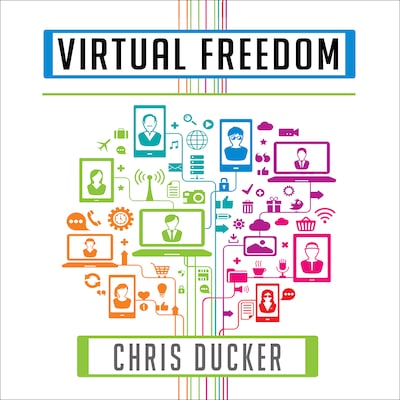 Virtual Freedom – omslag til lydbogen af Chris Ducker