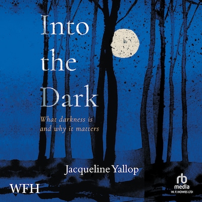 Into the Dark